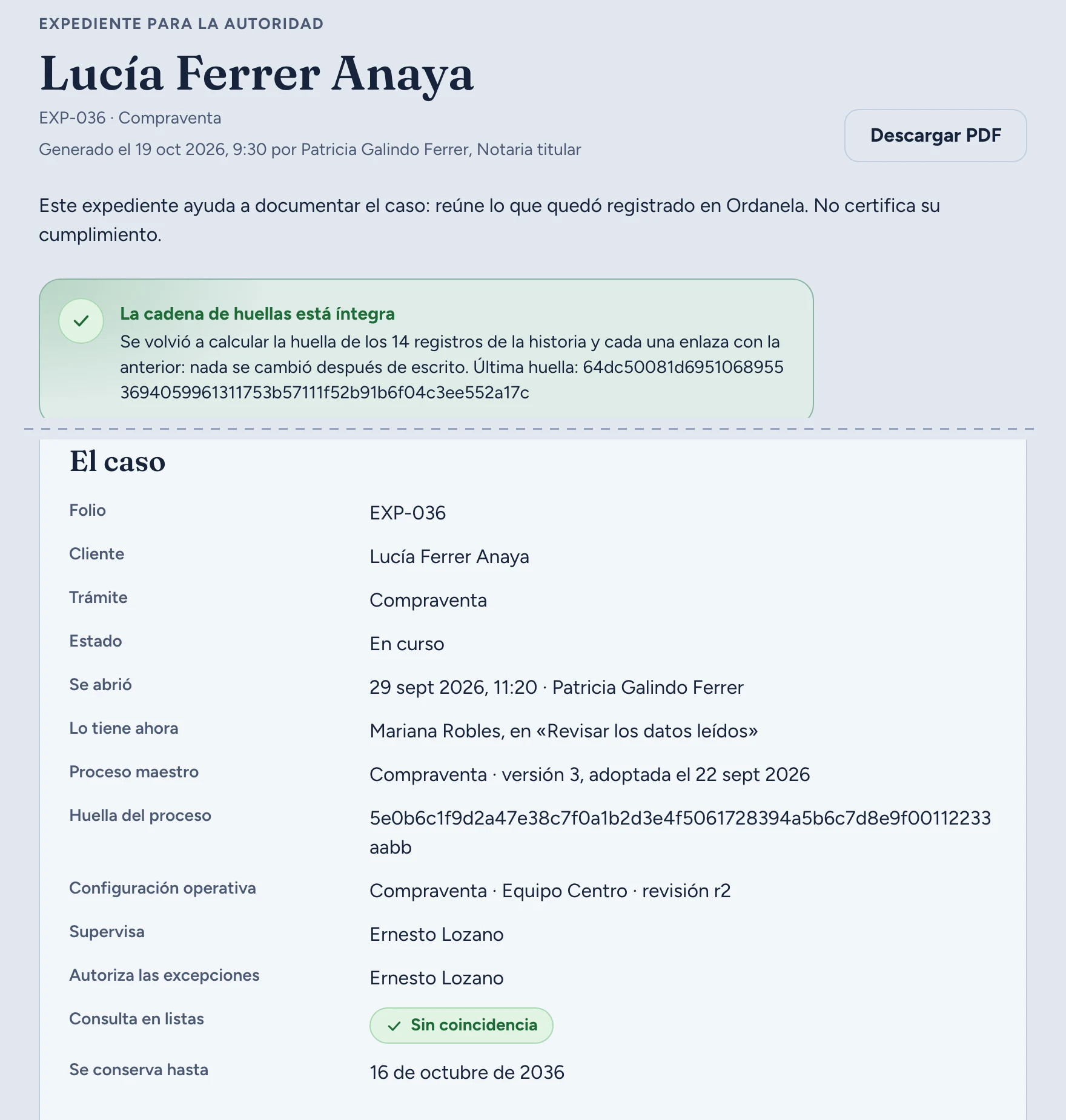 Expediente de EXP-036 con la cadena de huellas íntegra y los datos del caso, incluida la consulta en listas sin coincidencia